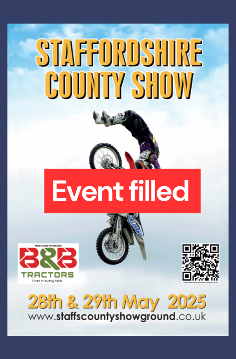Staffordshire County Show 2025 poster featuring a motocross rider mid-air, with a red 'Event filled' banner overlay