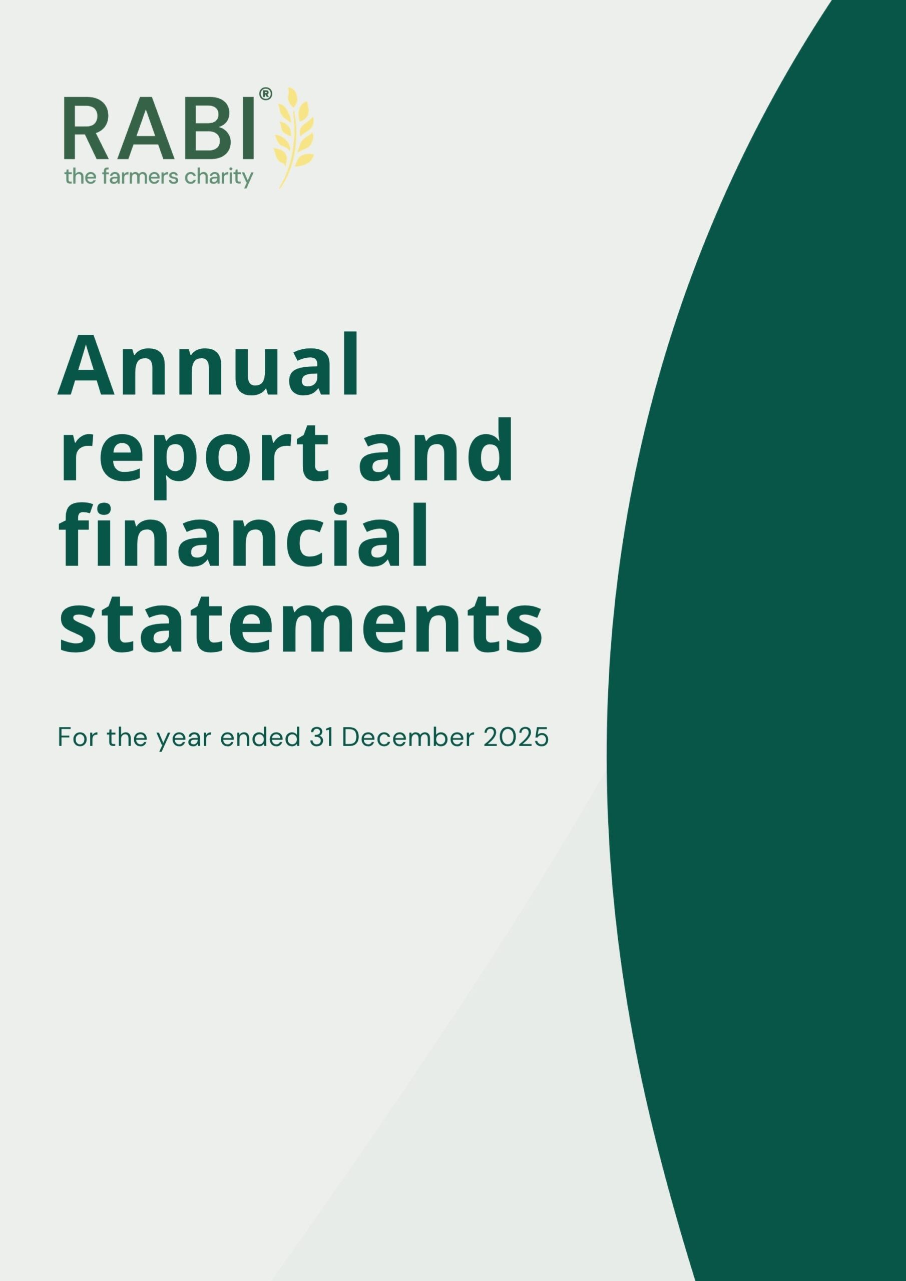 The cover of RABI’s Annual Report and Financial Statements for the year ended 31 December 2025. The cover features the RABI logo at the top left, followed by the title “Annual report and financial statements” and the subtitle “For the year ended 31 December 2025.” The design uses a clean white background with a dark green curved graphic along the right-hand side.
