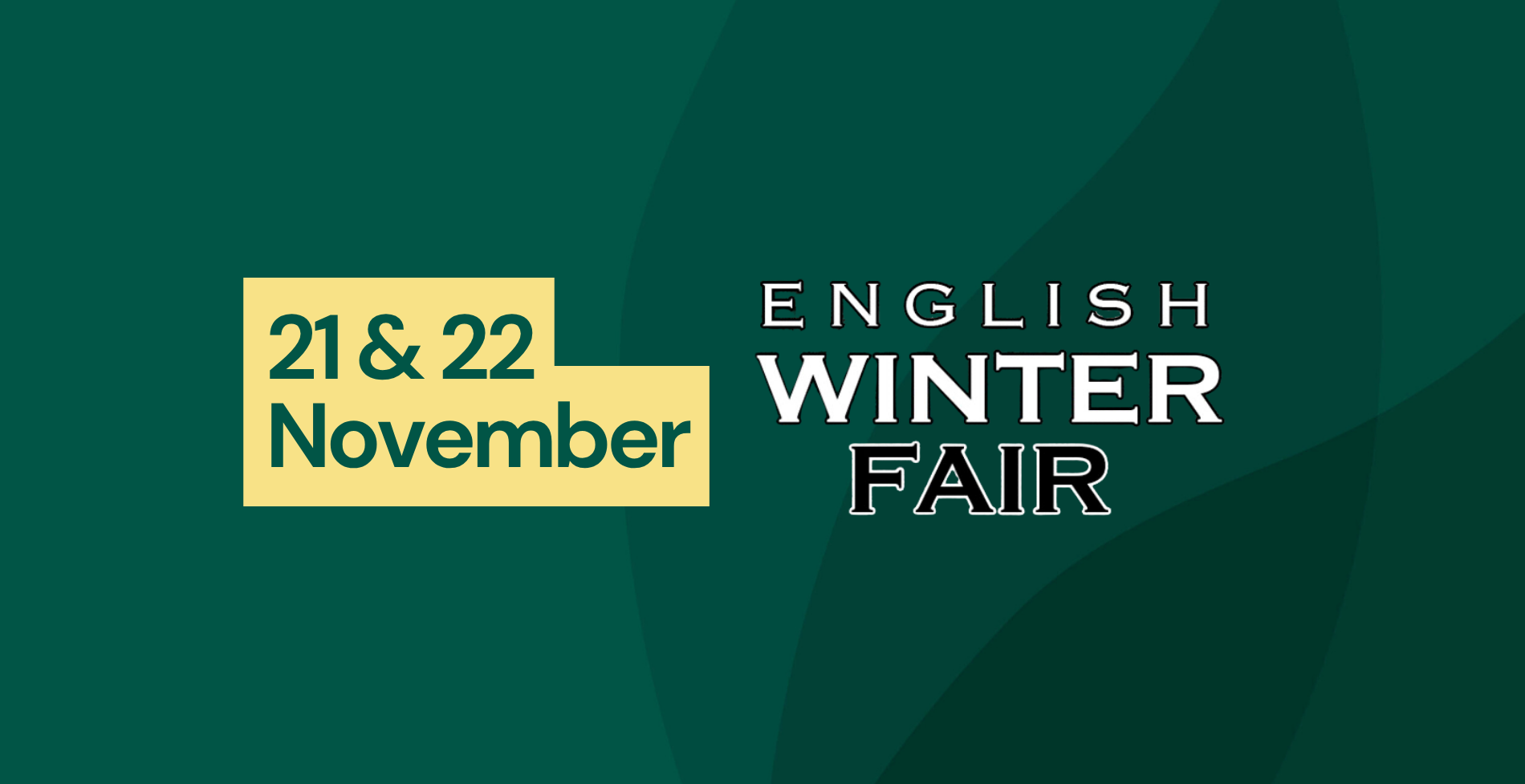 Graphic promoting volunteer opportunities at the English Winter Fair on 21 and 22 November, featuring the event logo.